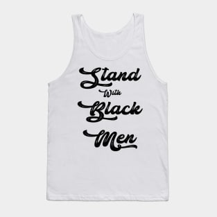 Stand With Black Men - Gift Family Tank Top